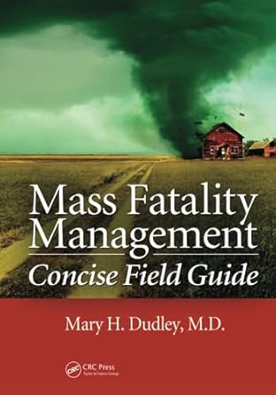 Mass Fatality Management Concise Field Guide book cover
