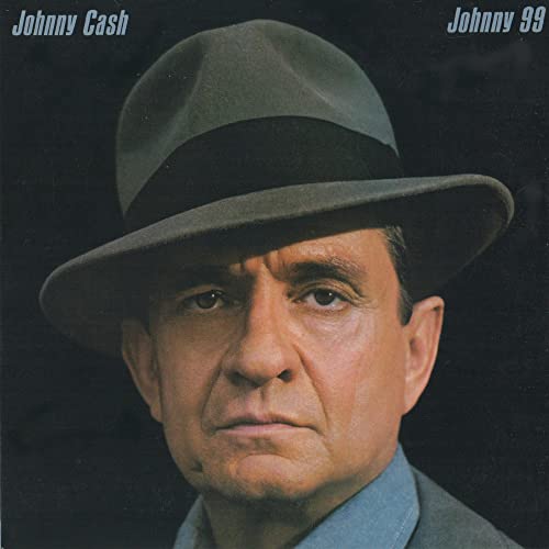Album Art for Johnny 99 by Johnny Cash