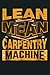 Produktbild Lean Mean Carpentry Machine Woodworks: Notebook Planner - 6x9 inch Daily Planner Journal, To Do List Notebook, Daily Organizer, 114 Pages
