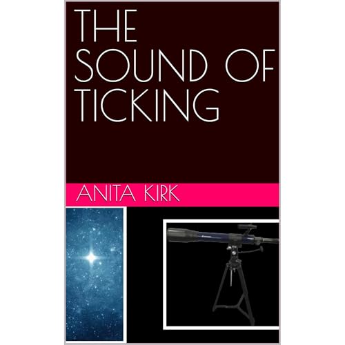 THE SOUND OF TICKING by Anita Kirk episode artwork