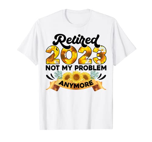Funny Retirement Gift For Women 2023 Cute Retired 2023 Camiseta