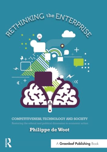 Rethinking the Enterprise: Competitiveness, Technology and Society