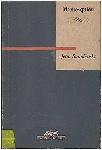 Montesquieu - Starobinski, Jean