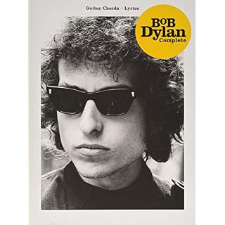 Bob dylan complete – guitar chords – lyrics Broché – 1 mai 2019 - Les Beatles, Paul McCartney, John Lennon, RIngo Starr, George Harrison