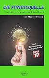 Die Fitnessquelle: ...wieder ein geniales Rätselbuch von Manfred Stock