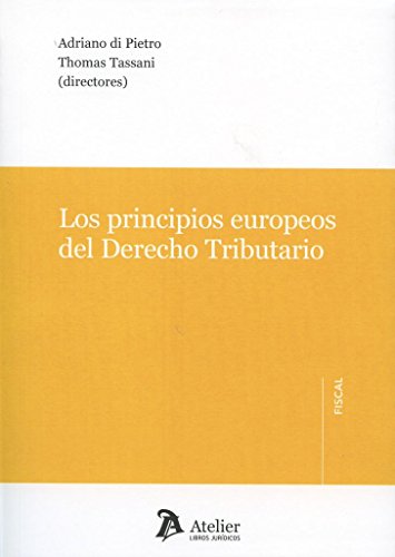 Portada de Los principios europeos del Derecho tributario
