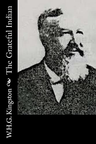 The Grateful Indian 1514636298 Book Cover
