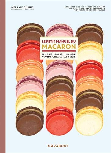 Télécharger Le petit manuel du macaron Gratuit