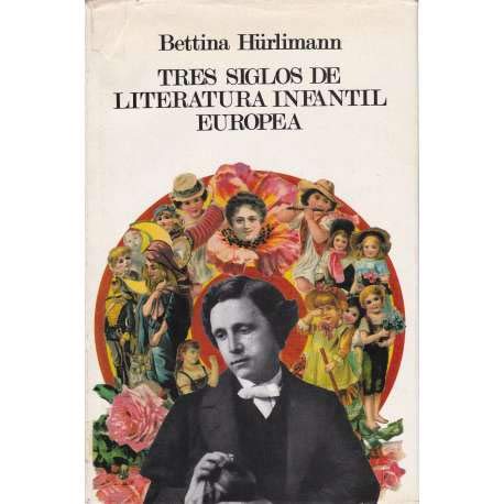 Tres siglos de literatura infantil