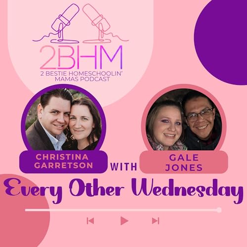2 Bestie Homeschoolin' Mamas cover art