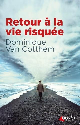 livre Retour à la vie risquée