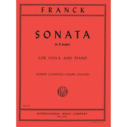 Franck, César - Sonata In A Major - Viola and Piano - edited by Robert Casadesus and Joseph Vieland - International [Sheet music] [Sheet music] [Sheet music] [Sheet music] [Sheet music] [Sheet music] [Sheet music] [Sheet music] [Sheet music] [Sheet music] [Sheet music] [Sheet music]
