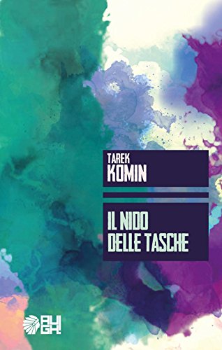 Il nido delle tasche Il nido delle tasche