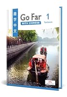 Go Far with Chinese Level 1 Textbook 1622914775 Book Cover