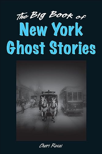 Big Book of New York Ghost Stories (Big Book of Ghost Stories)