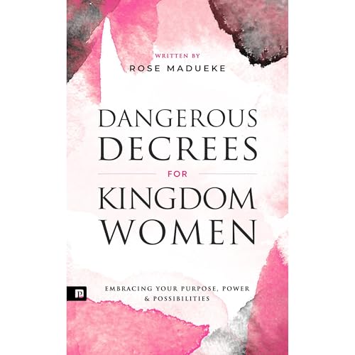 Dangerous Decrees for Kingdom Women Audiolibro Por Rose Madueke, Prayer M. Madueke arte de portada