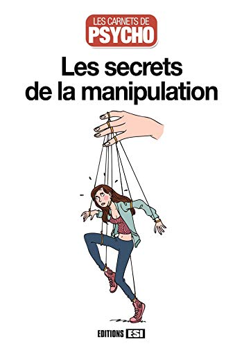 voir fiche du jeu Les secrets de la manipulation