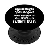 Direktor für Krankenakten Niemand weiß was ich tue PopSockets mit austauschbarem PopGrip