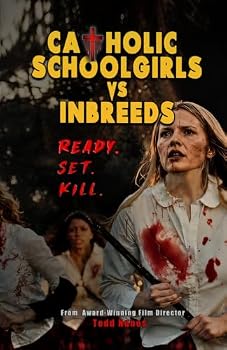 Paperback Catholic Schoolgirls VS Inbreeds: the Slasher Universe book series Book