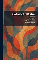 Carmina Burana (German Edition) 1025535243 Book Cover