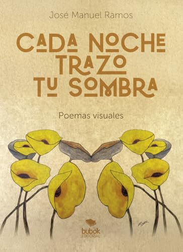 Portada de CADA NOCHE TRAZO TU SOMBRA