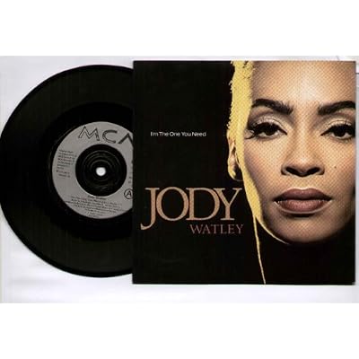 JODY WATLEY - I'M THE ONE YOU NEED - 7 inch vinyl / 45