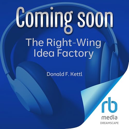 『The Right-Wing Idea Factory』のカバーアート