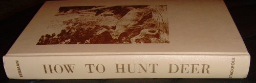 How To Hunt Deer B000OMIF56 Book Cover