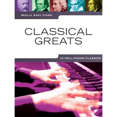 Really Easy Piano: Classical Greats.