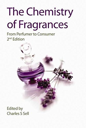 (The Chemistry of Fragrances: From Perfumer to Consumer...