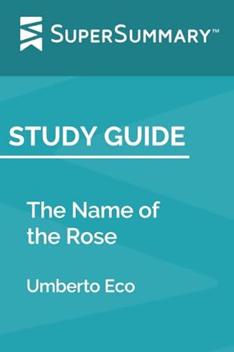 Study Guide: The Name of the Rose by Umberto Ec... 1097236056 Book Cover
