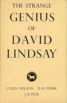 Hardcover The strange genius of David Lindsay: An appreciation, Book