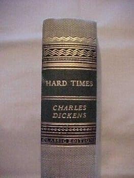 Hardcover HARD TIMES by CHARLES DICKENS; WALTER J BLACK CLASSIC EDITION Book