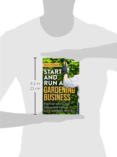 Start and Run a Gardening Business, 4th Edition