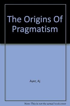 Hardcover The Origins Of Pragmatism Book
