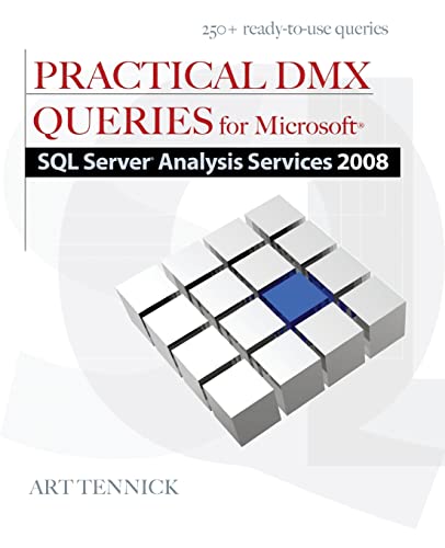 Practical DMX Queries for Microsoft SQL Server Analysis Services 2008 (DATABASE & ERP - OMG) view 2