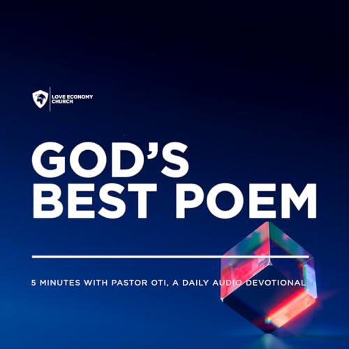 12th April 2026-God&rsquo;s Best Poem-5 Minutes With Pastor Oti (Love Economy Church)