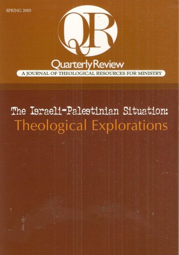 Quarterly Review- A Journal of Theological Resources for Ministry: The ...