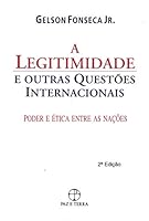 A Legitimidade e Outras Questões Internacionais 8521903111 Book Cover