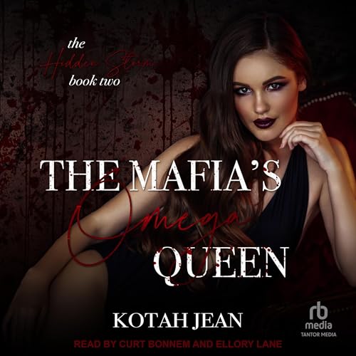 The Mafia's Omega Queen Audiobook By Kotah Jean cover art