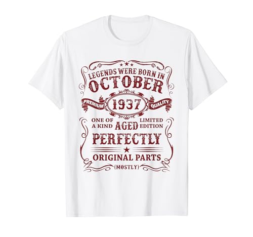 Original 1937 87 Años Las Leyendas Nacen En Octubre 1937 Camiseta