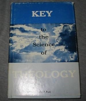 Hardcover Key to the science of theology: Designed as an introduction to the first principles of spiritual philosophy; religion; law and government; as ... of universal peace, truth and knowledge Book