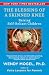 The Blessing Of A Skinned Knee: Using Timeless Teachings to Raise Self-Reliant Children