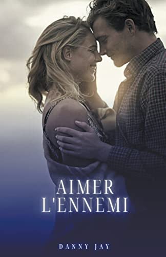 Aimer l'ennemi (Roman)