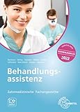 Behandlungsassistenz Zahnmedizinische Fachangestellte - Jens Bormann, Christian Ebling, Victoria Heinicke, Christina Henkel, Rainer Hohmann, Markus Kaspari, Andrea Sagurna, Martina Truss 