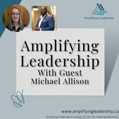 Leadership from Military to Corporate with Michael Allison Podcast Por  arte de portada