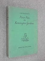 J.M. BARRIE'S PETER PAN IN KENSINGTON GARDENS Retold for Little People B073NKFN1Z Book Cover