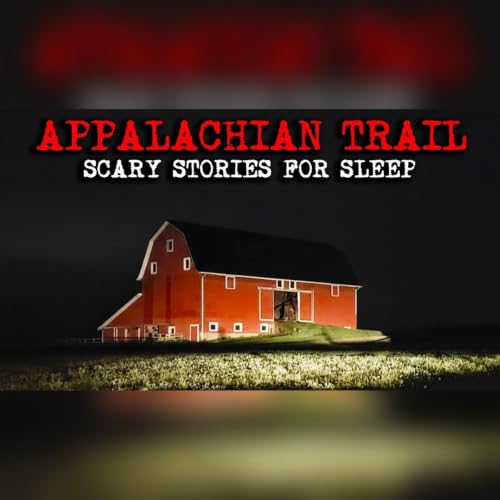 13 Hikers Reveal What Stalked Them on the Appalachian Trail at Night