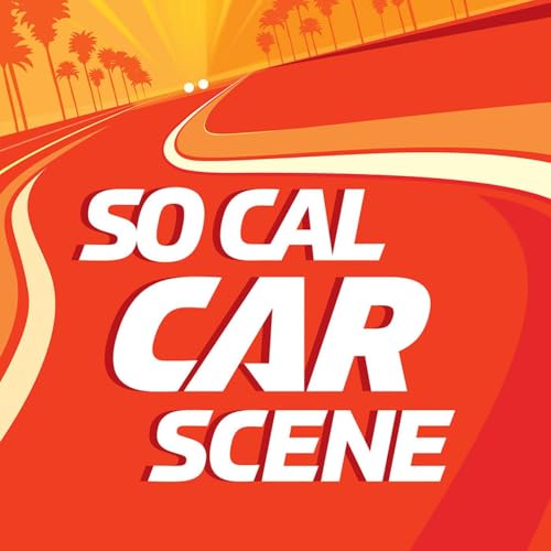 The So Cal Car Scene Podcast Por Dean Morash arte de portada