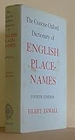 The Concise Oxford Dictionary of English Place-Names 0198691033 Book Cover